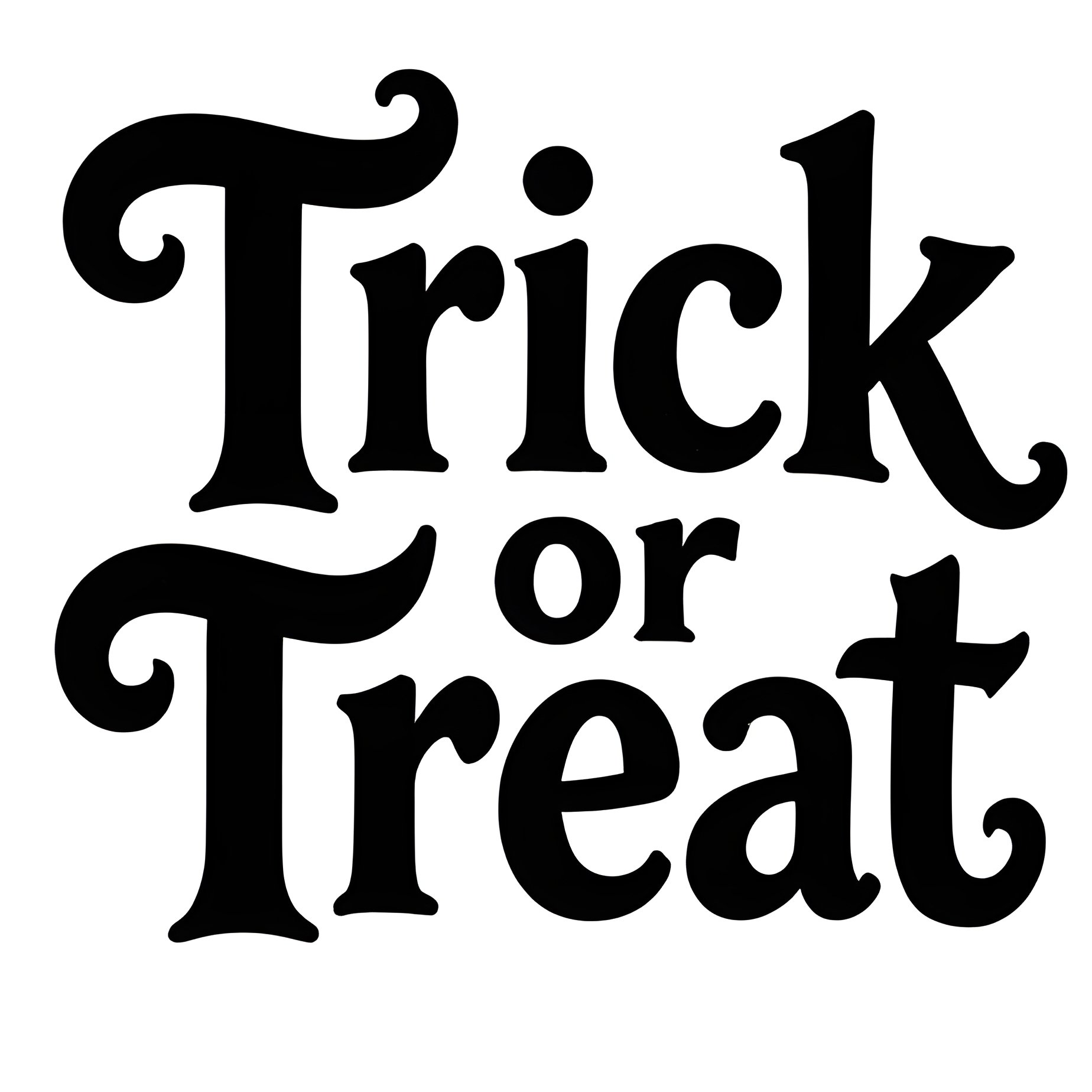 Trick Or Treat Text Designs Halloween Trick Or Treat - Full Resolution Quality Preview
